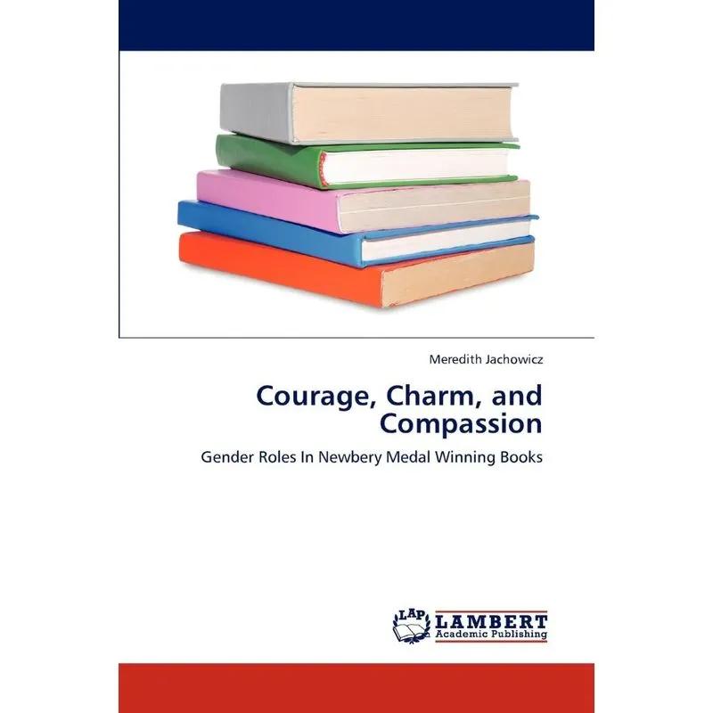 Courage, Charm, and Compassion