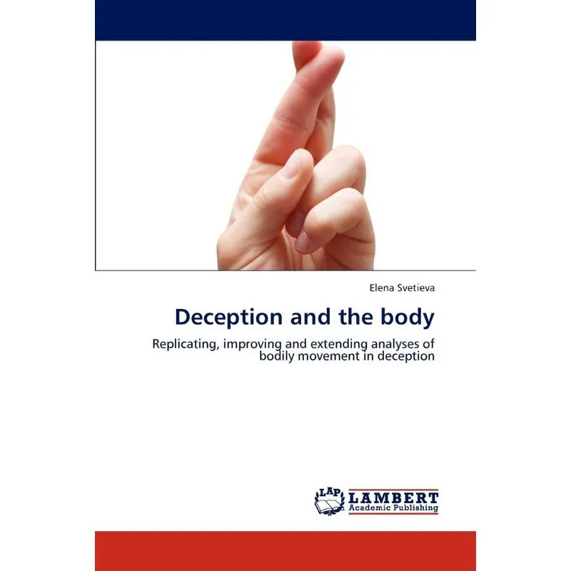 Deception and the Body