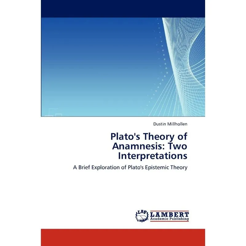 Platos Theory of Anamnesis