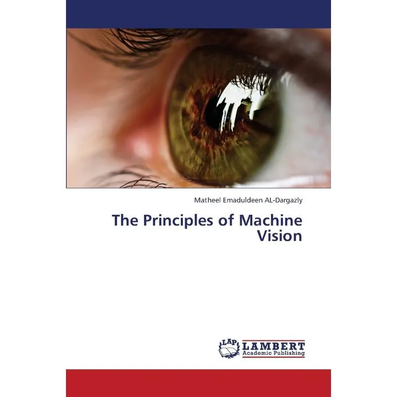 The Principles of Machine Vision