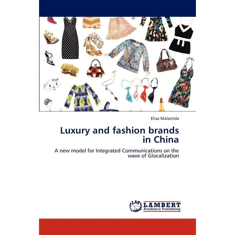 Luxury and fashion brands in China