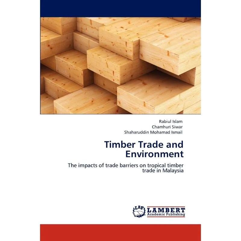 Timber Trade and Environment