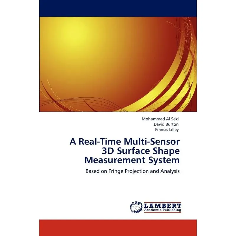 A Real-Time Multi-Sensor 3D Surface Shape Measurement System