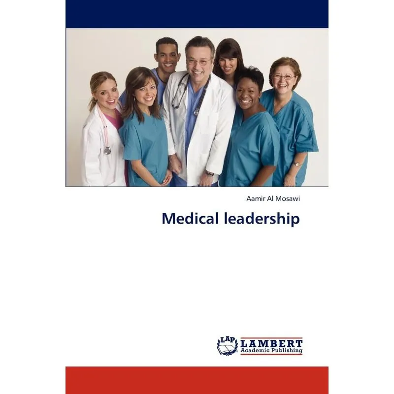 Medical leadership