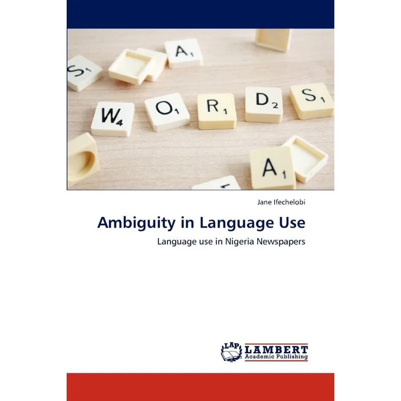 Ambiguity In Language Use