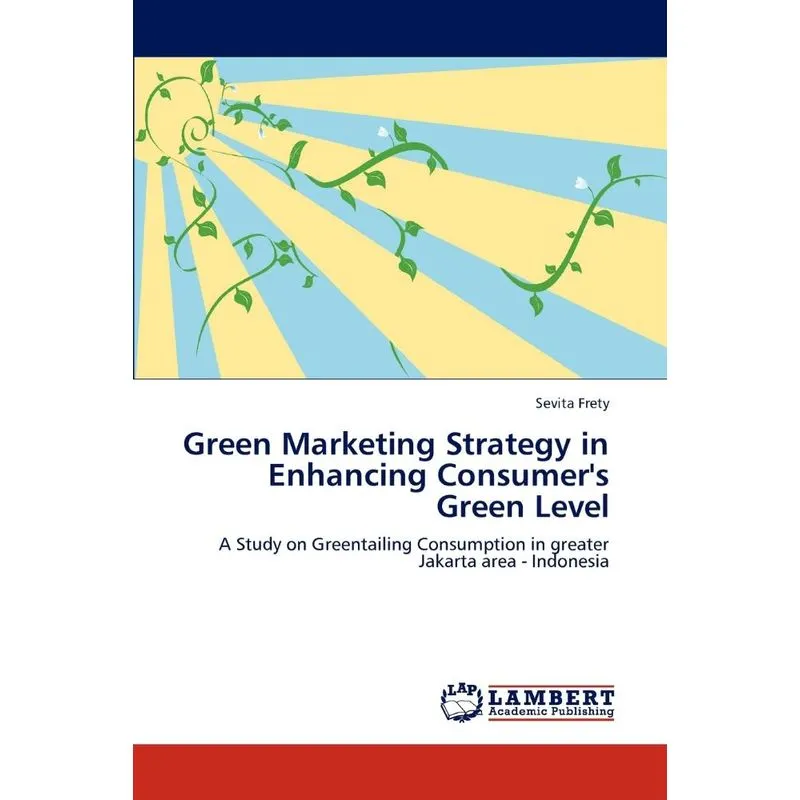 Green Marketing Strategy in Enhancing Consumers Green Leve