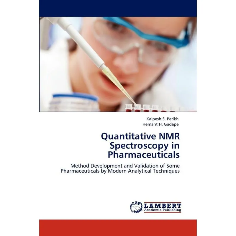 Quantitative NMR Spectroscopy in Pharmaceuticals