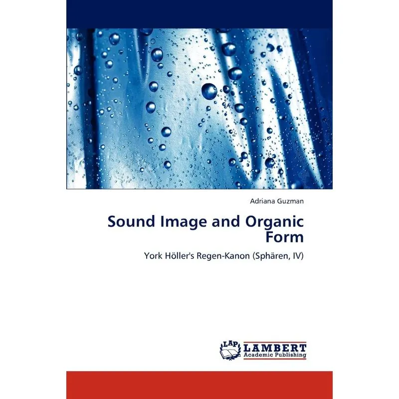 Sound Image and Organic Form