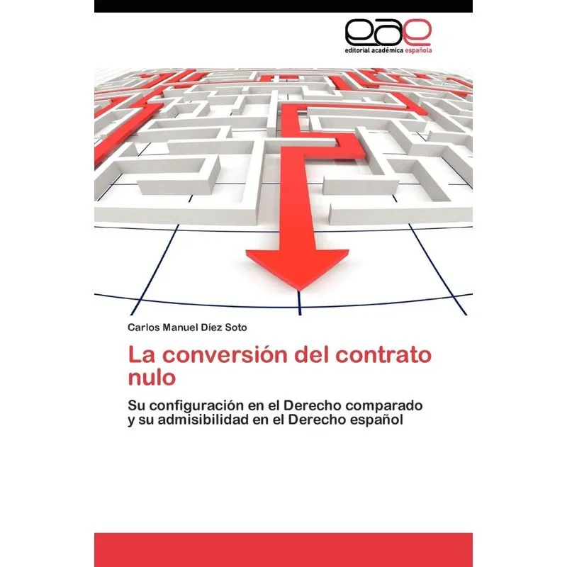 La Conversión Del Contrato Nulo