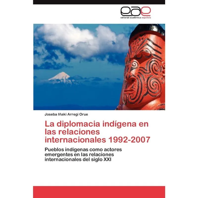 La diplomacia indígena en las relaciones internacionales 19