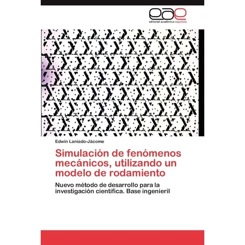 Simulación de fenómenos mecánicos, utilizando un modelo de