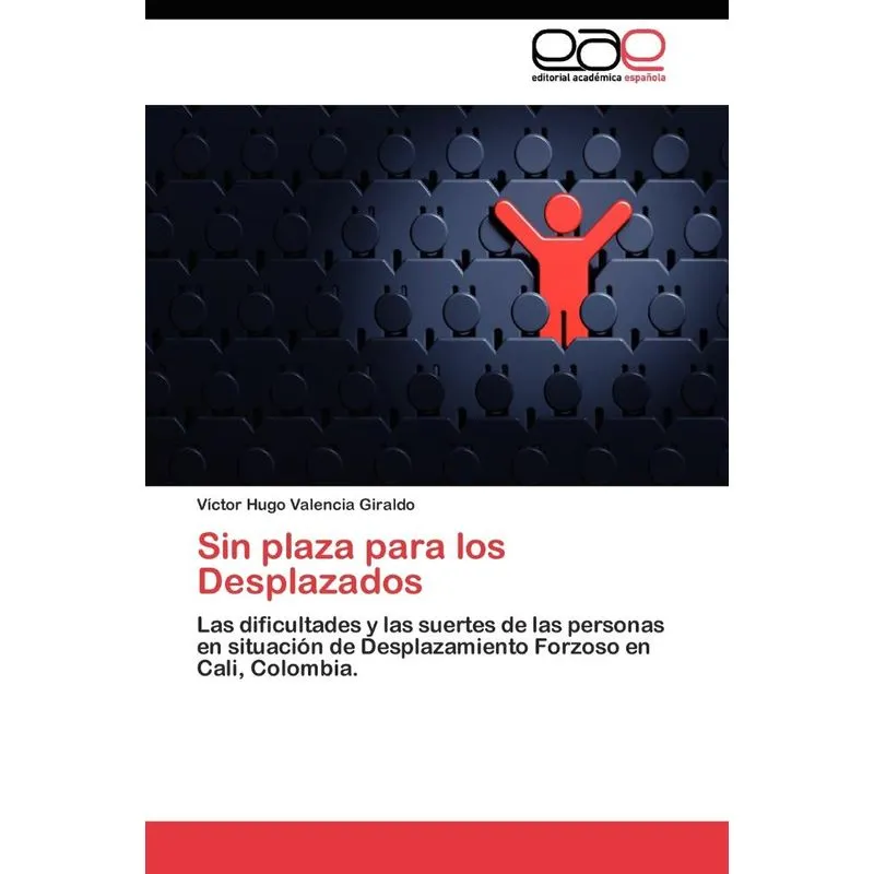 Sin plaza para los Desplazados