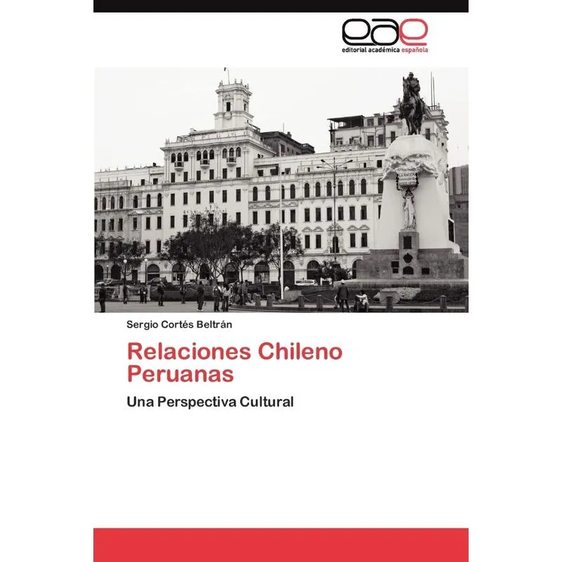 Relaciones Chileno Peruanas