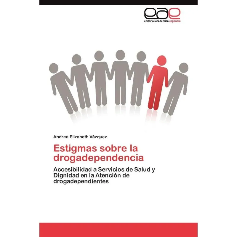 Estigmas Sobre La Drogadependencia