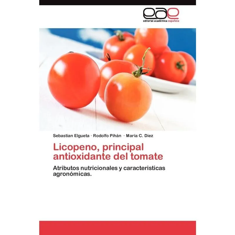 Licopeno, principal antioxidante del tomate