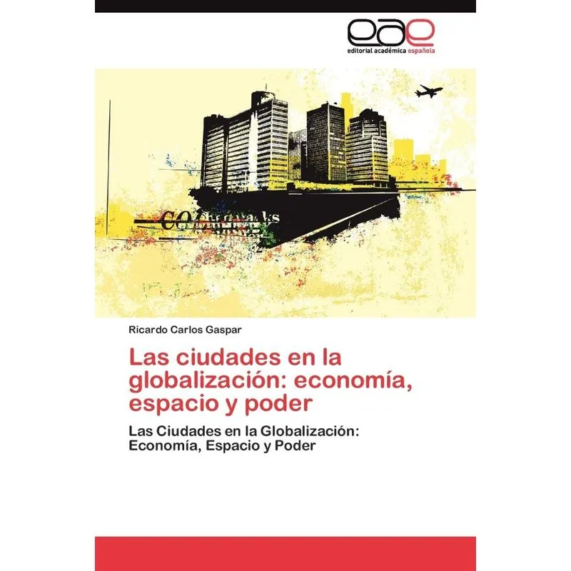 Las Ciudades En La Globalización