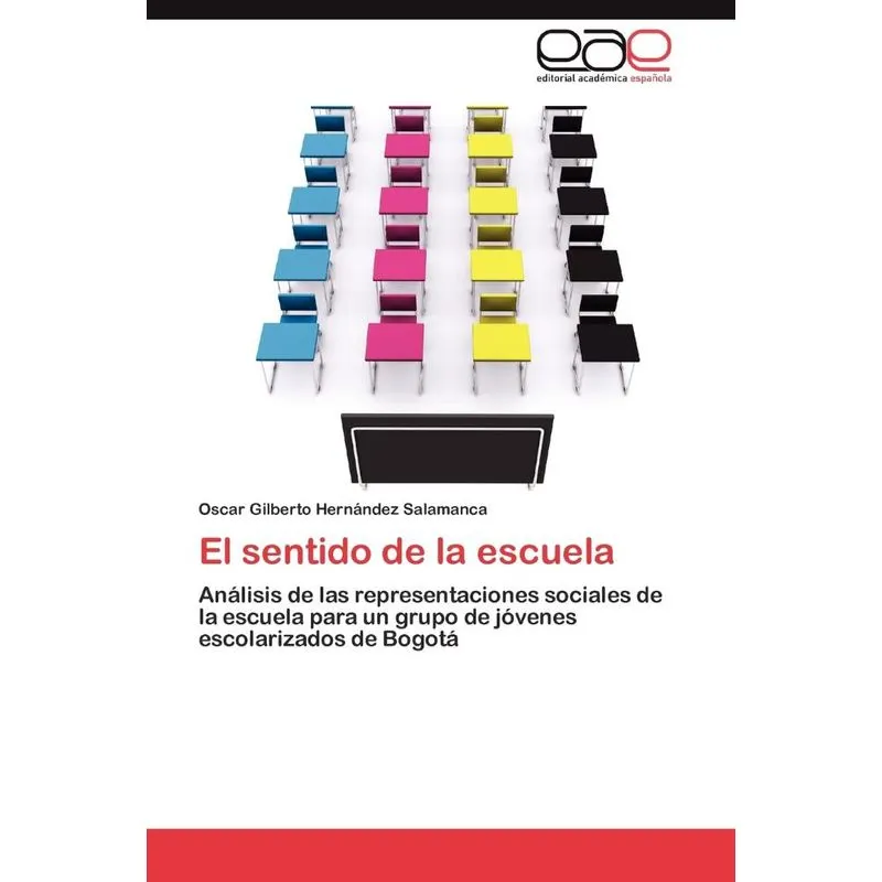 El Sentido De La Escuela