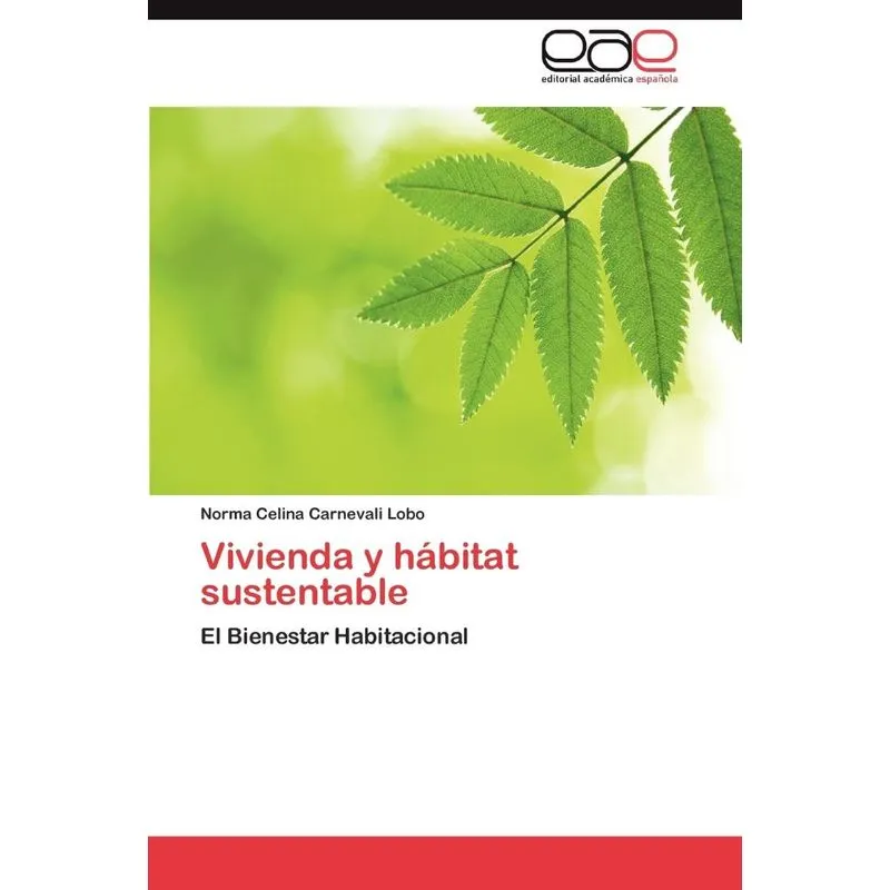 Vivienda y hábitat sustentable
