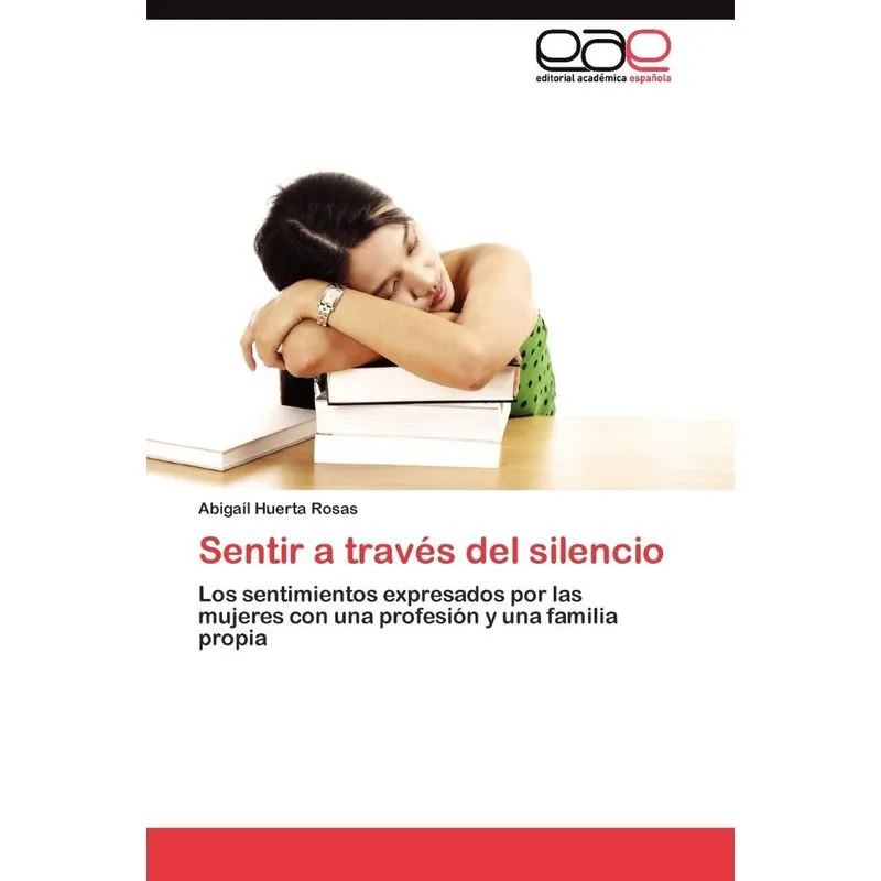 Sentir a través del silencio