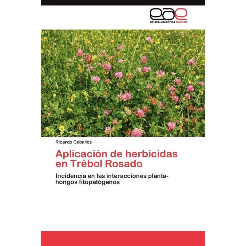 Aplicación De Herbicidas En Trébol Rosado