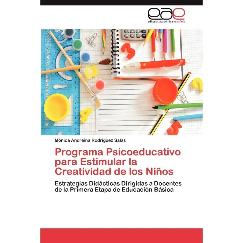 Programa Psicoeducativo Para Estimular La Creatividad de Lo