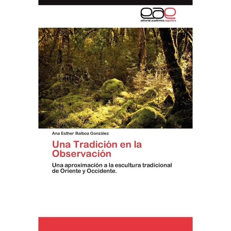 Una Tradición en la Observación