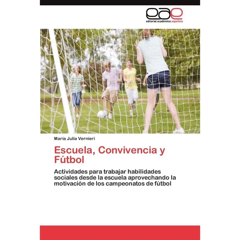 Escuela, Convivencia y Fútbol