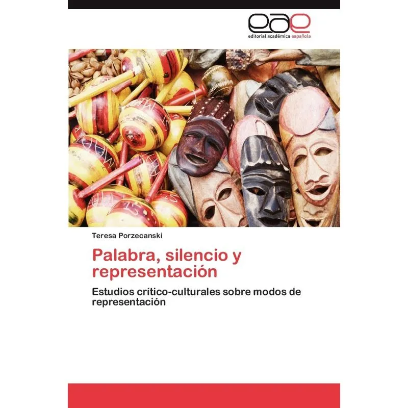 Palabra, silencio y representación