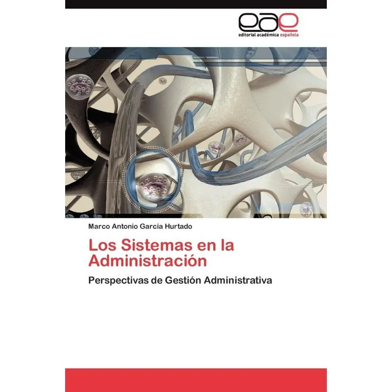 Los Sistemas en la Administración