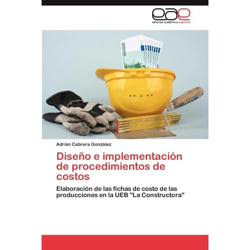 Diseno E Implementacion de Procedimientos de Costos