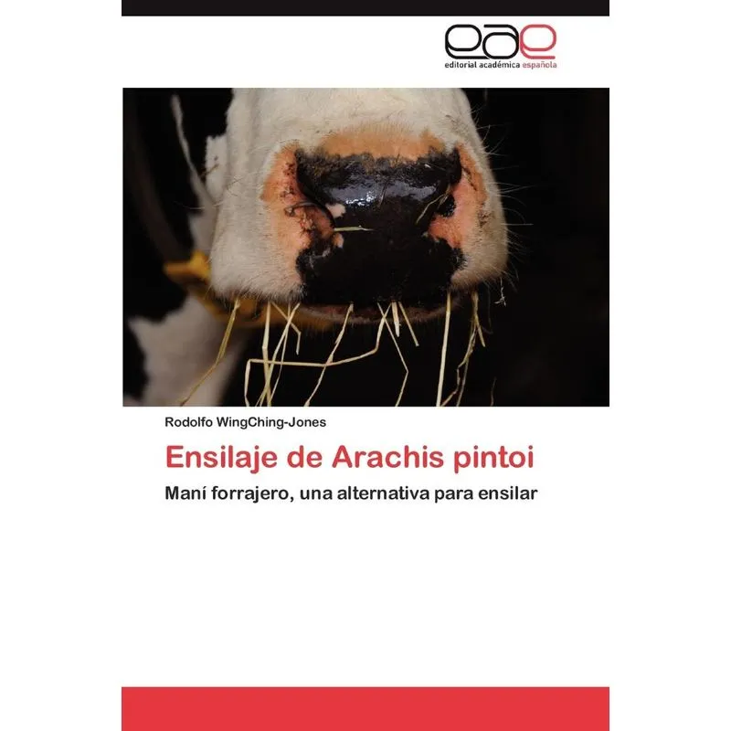 Ensilaje de Arachis pintoi