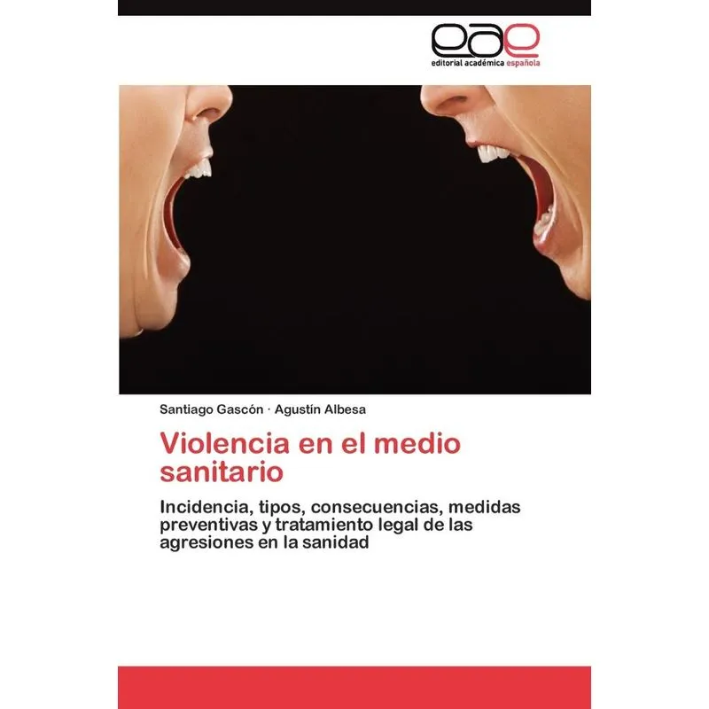 Violencia en el medio sanitario