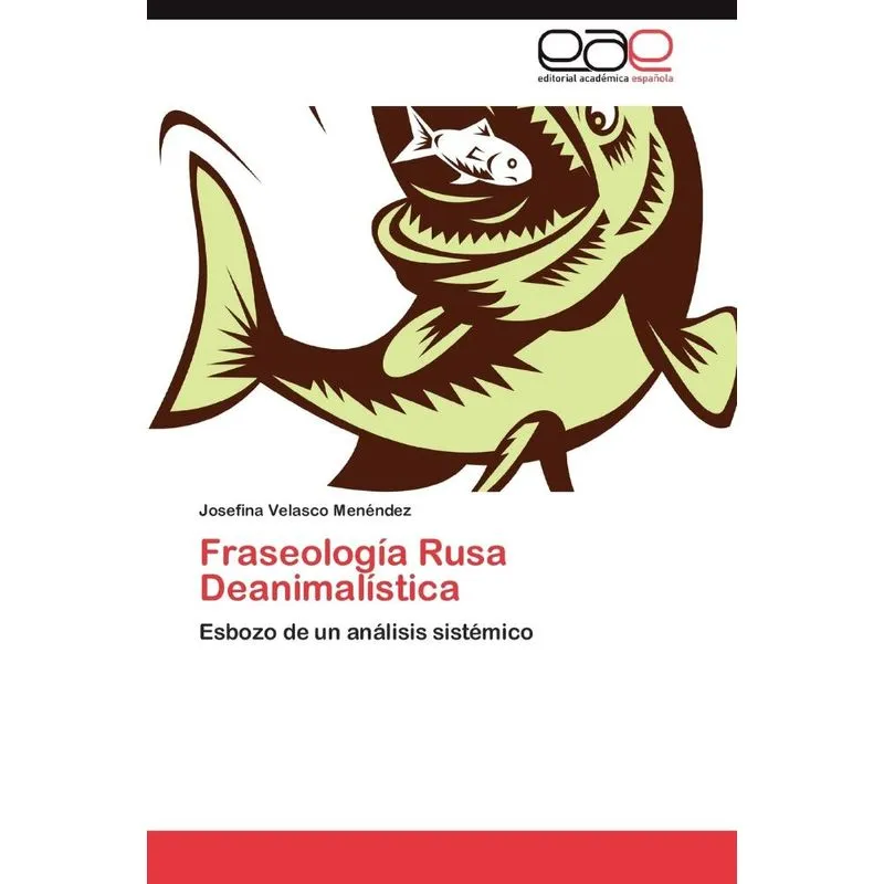 Fraseología Rusa Deanimalística