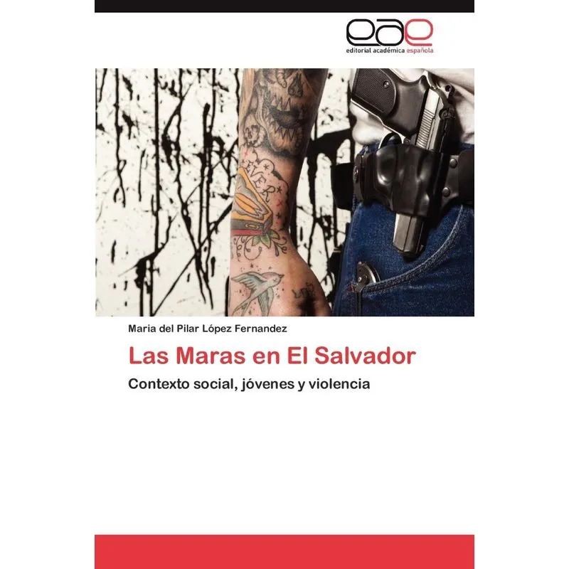 Las Maras en El Salvador