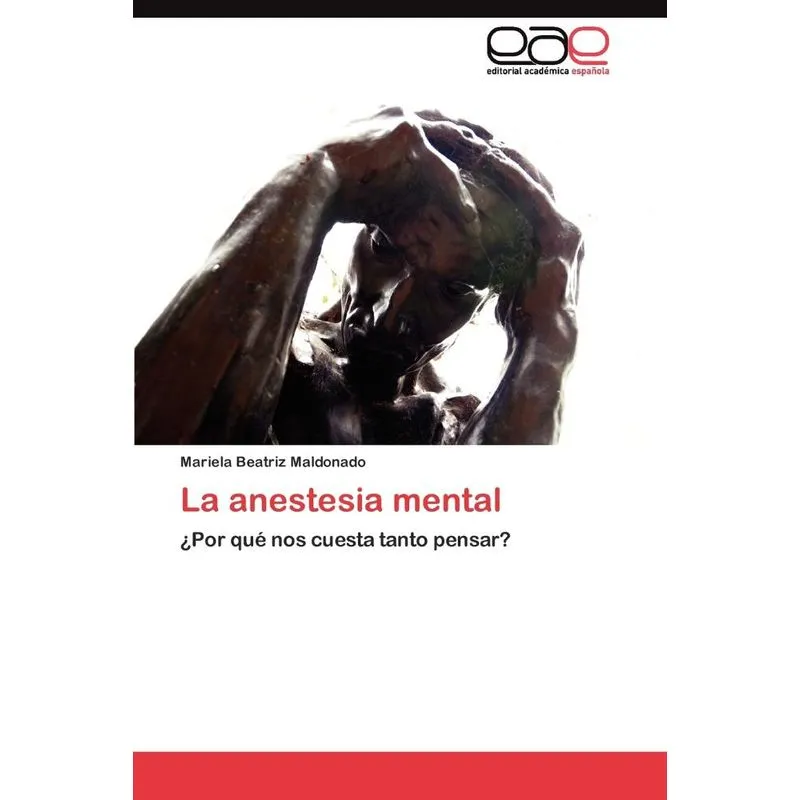 La anestesia mental