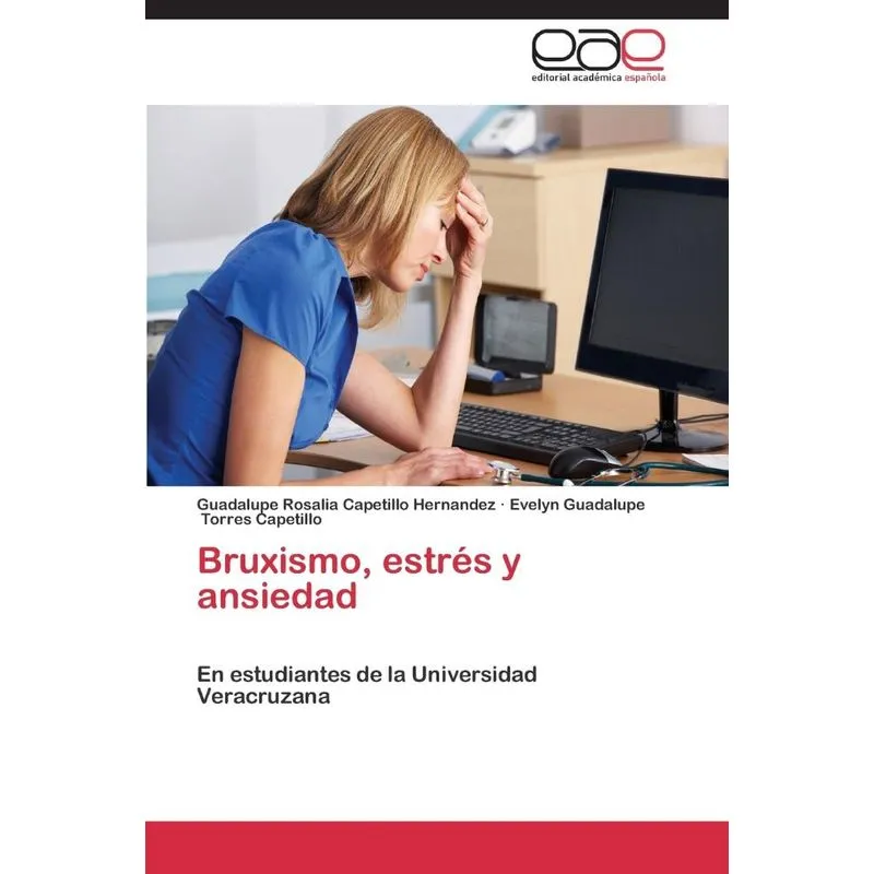Bruxismo, Estres y Ansiedad