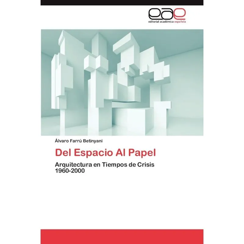 del Espacio Al Papel