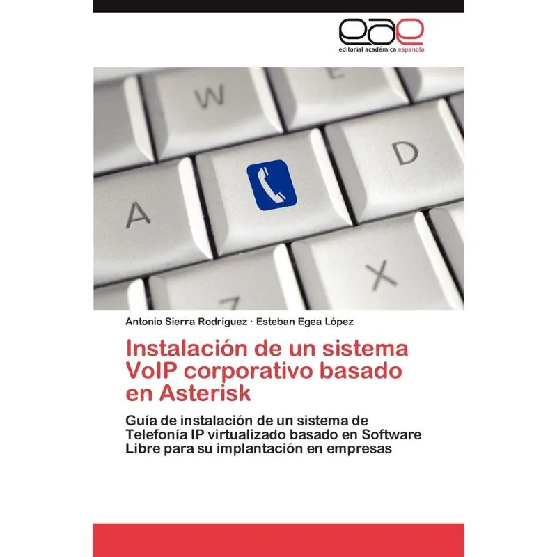 Instalación de un sistema VoIP corporativo basado en Asteri