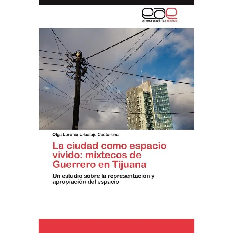 La Ciudad Como Espacio Vivido