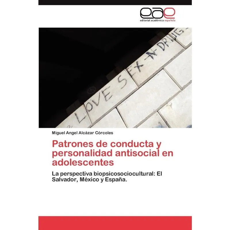 Patrones de conducta y personalidad antisocial en adolescen