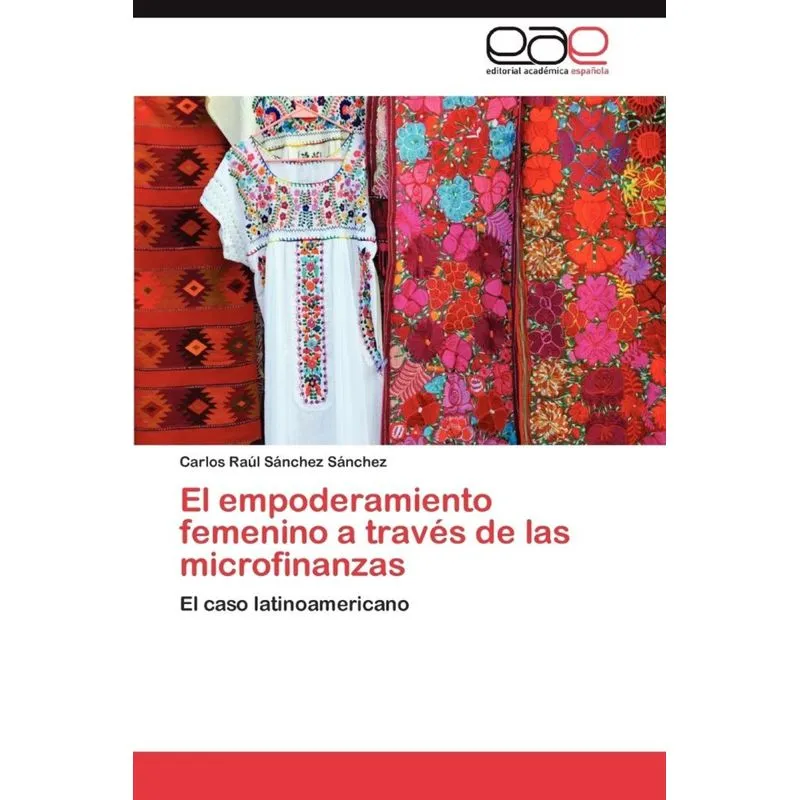 El empoderamiento femenino a través de las microfinanzas