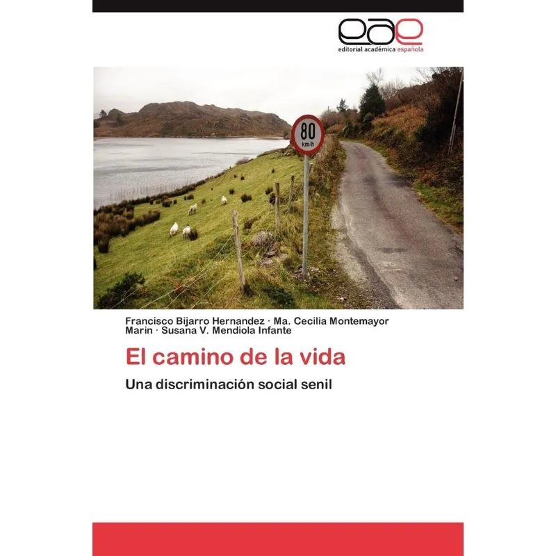 El Camino De La Vida
