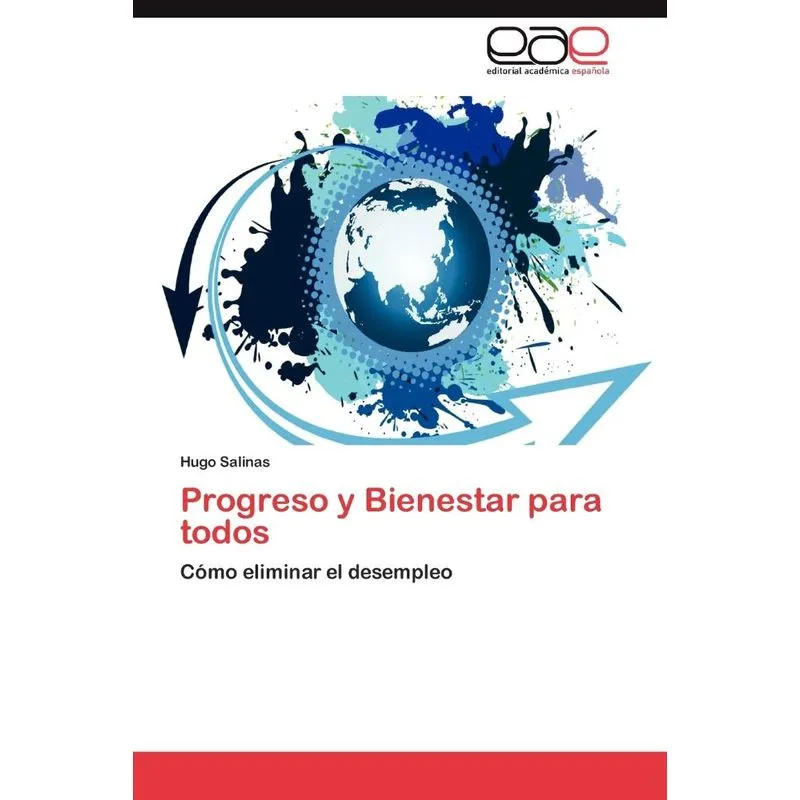 Progreso Y Bienestar Para Todos