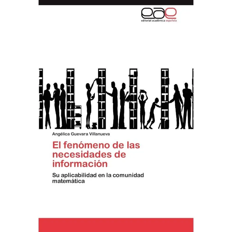 El fenómeno de las necesidades de información