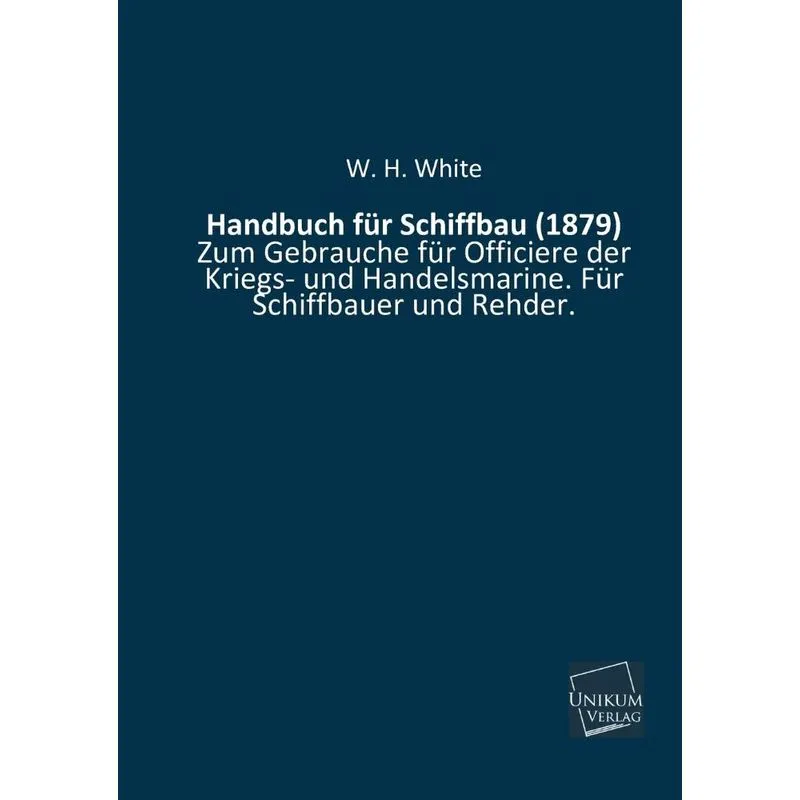 Handbuch Fur Schiffbau (1879)