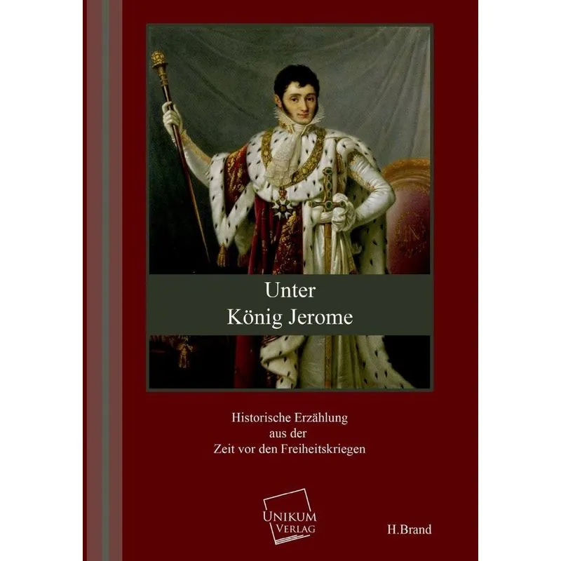 Unter Konig Jerome