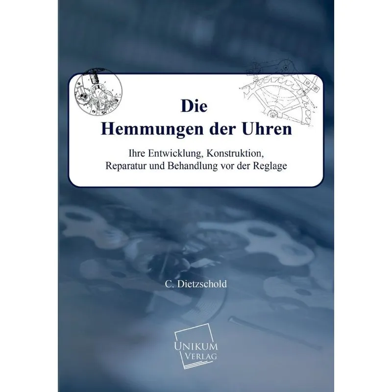 Die Hemmungen Der Uhren