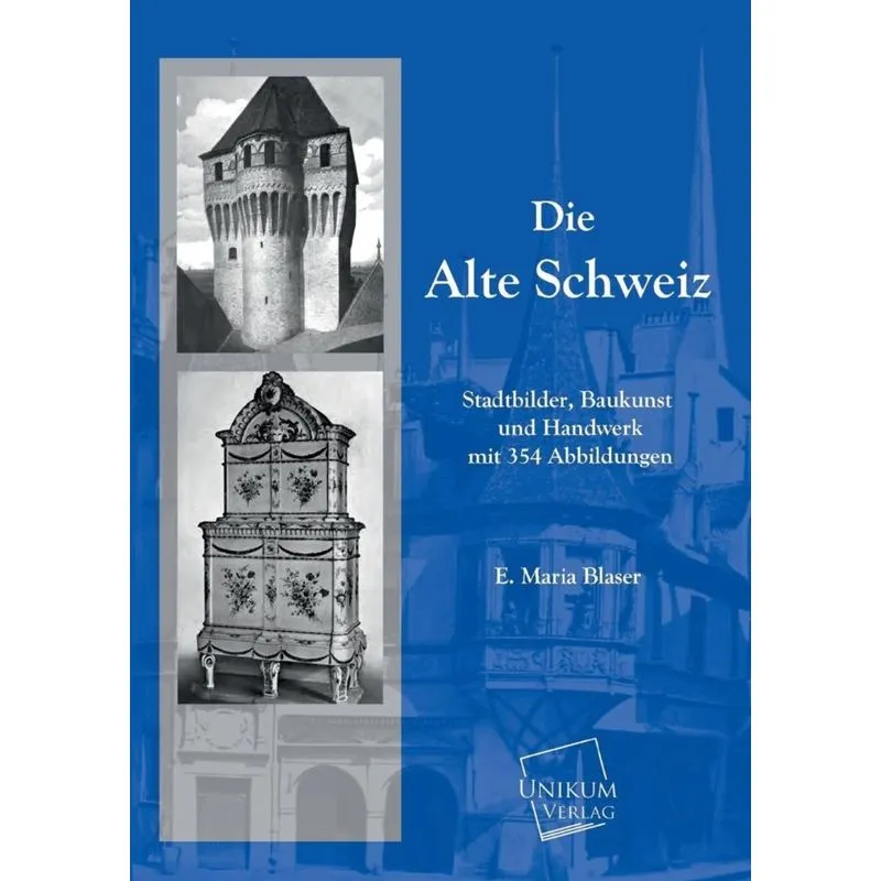 Die Alte Schweiz