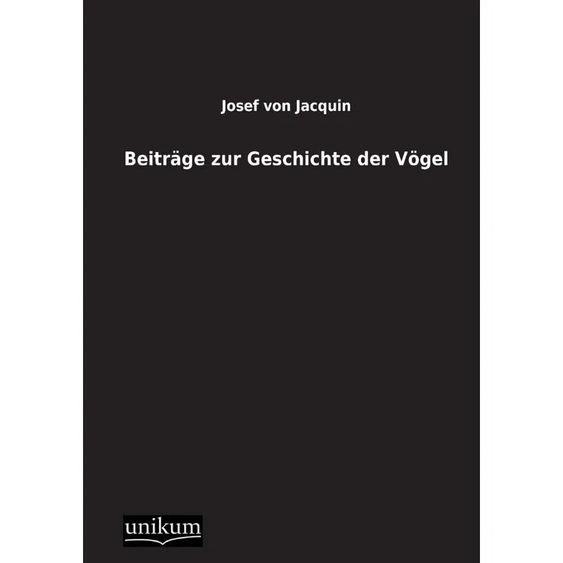 Beitrage Zur Geschichte Der Vogel