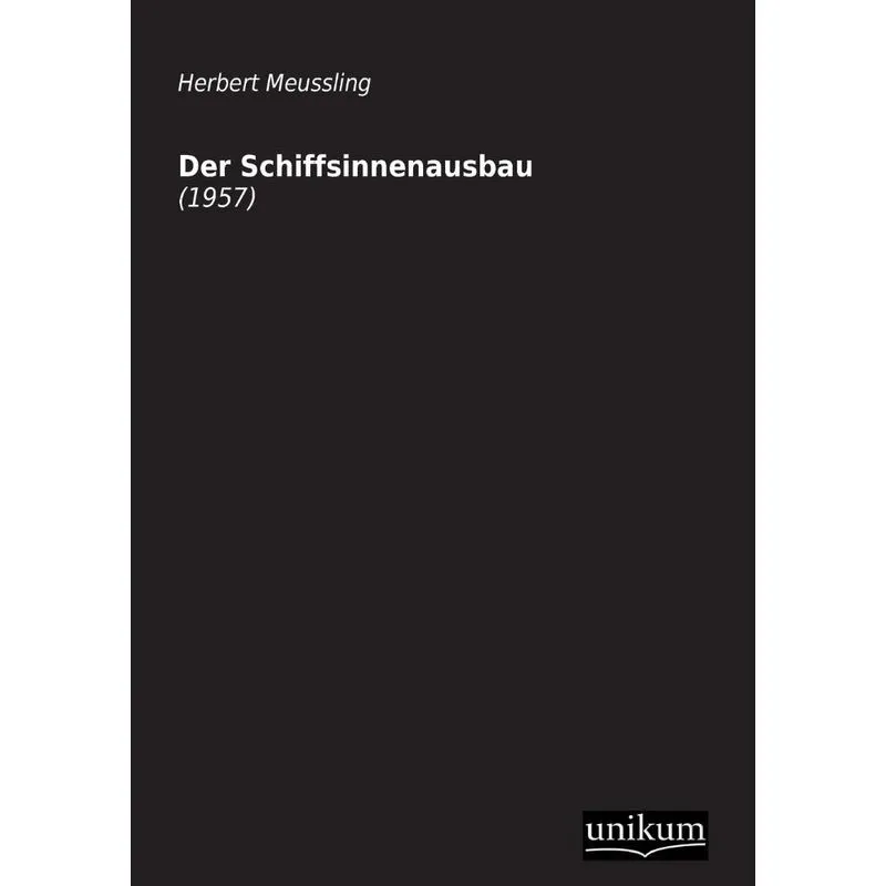 Der Schiffsinnenausbau